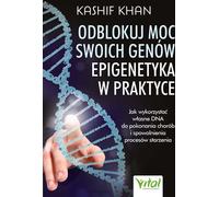 Odblokuj moc swoich genów - Kashif Khan (Littérature et ésotérisme en polonais)