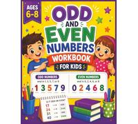 Odd and Even Numbers Workbook for Kids Ages 6-8: 75 Worksheets with 1,500 Math Problems for Grade 1 and Grade 2 | Numbers 1-20 | Identify Odd and Even Number Practice