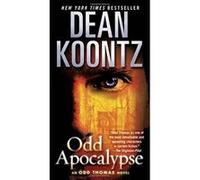 Odd Apocalypse (Odd Thomas Novels) Koontz, Dean (Auteur)