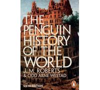 Odd Arne Westad - Penguin History of the World 6th edition - Paperba - G245z