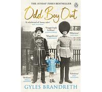 Odd Boy Out: The ‘hilarious, eye-popping, unforgettable’ Sunday Times bestseller 2021