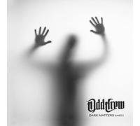 Odd Crew - Dark Matters Part I (Digipak)