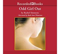 Odd Girl Out: La Culture cachée de l'agression chez Les Filles [Import]