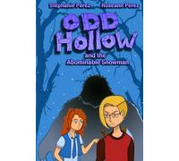 Odd Hollow and the Abominable Snowman