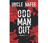 Odd Man Out: A Western Novel
