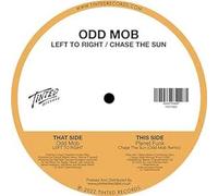 Odd Mob - Left to Right / Chase the Sun