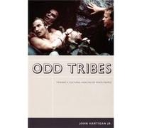 Odd Tribes by Hartigan & John & Jr. John Hartigan (Auteur)