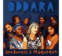 Jane Bunnett & Maqueque - Oddara [Import]
