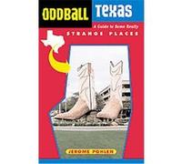 Oddball Texas, Oddball Series Jerome Pohlen (Auteur)