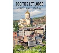 Oddities Let Loose: Articles in an Anthology