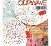 Oddwave - Life is a Joke [Import]