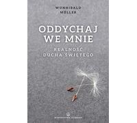 Oddychaj we mnie - Wunibald Muller (livre en polonais)