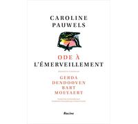Ode à l’émerveillement