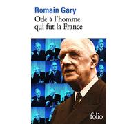 Ode A L Homme Qui Fut La Franc (Folio) (French Edition) by Romain Gary (2000-05-01)