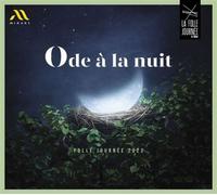 Ode À La Nuit - Folle Journée 2023 CD