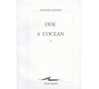 Ode à l'océan - François Solesmes - Encre Marine - Livre