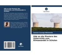 Ode An Die Pioniere Des Unterrichts Zum Klimawandel In Schulen