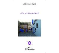 Abderrahmane Ngaide – Ode Assilahienne – Poésie – Broché – L'Harmattan