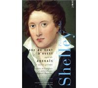Ode au vent d'Ouest: suivi de Adonaïs et autres poèmes