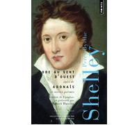 Ode au vent d'Ouest Suivi de Adonaïs et autres poèmes - Percy Bysshe Shelley - Points - Poche - Poésie