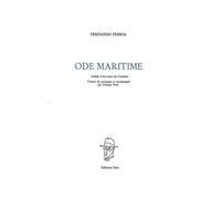 Ode maritime - Fernando Pessoa - Unes Eds - broché - Poésie