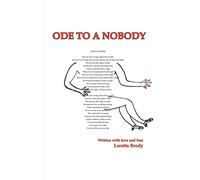 ODE TO A NOBODY – AuthorHouse