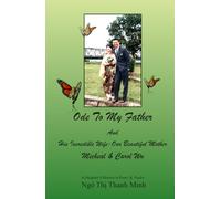Ode To My Father And His Incredible Wife-Our Beautiful Mother