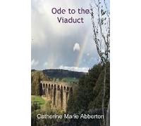 Ode To The Viaduct