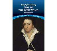 Ode to the West Wind and Other Poems (Dover Thrift Editions: Poetry)
