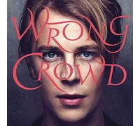 Odell, Tom - Wrong Crowd -Deluxe-