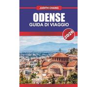 ODENSE GUIDA DI VIAGGIO 2026: Esplora i siti di Hans Christian Andersen, il cibo locale e l'architettura storica nella Danimarca centrale
