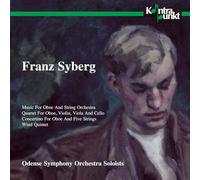 Odense Symphony Solo - Syberg: Music for Oboe and Strings