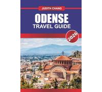 ODENSE TRAVEL GUIDE 2026: Explore Hans Christian Andersen Sites, Local Food, and Historic Architecture in Central Denmark