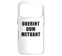 Oderint Dum Metuant - Laissez-Les détester, Tant qu'ils Ont Peur Coque pour iPhone 17 Pro