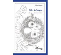 Odes à l'amour Recueil de poèmes - Déko Gemedi - L'harmattan - broché - Poésie
