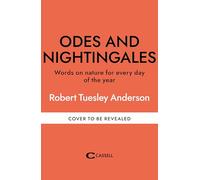 Odes and Nightingales: Words on nature for every day of the year