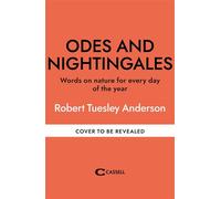Odes and Nightingales Words on nature for every day of the year - Robert Tuesley Anderson - Gaia - ebook (ePub) - Livre