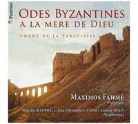 Odes Byzantines : A La Mère De Dieu
