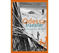 Odessa transfer Collectif (Auteur)
