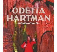 Odetta Hartman - Old Rockhounds Ne Meure Jamais En Édition Limitée Vinyle Rouge