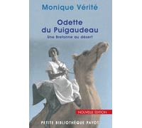 Odette du Puigaudeau : une Bretonne au désert