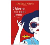 Odette Et Le Taxi Jaune