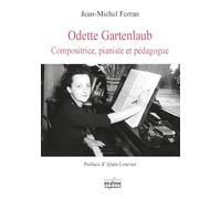Odette Gartenlaub - Compositrice, pianiste et pédagogue