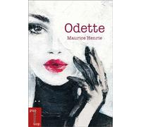 Odette - Maurice Henrie - Presses De L'universite D'ottawa - broché - Roman