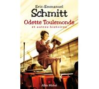 Éric-Emmanuel Schmitt – Odette Toulemonde et autres histoires – Nouvelles – Broché