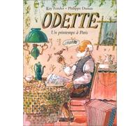 Odette : Un printemps à Paris