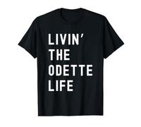 Odette Vivant la Vie de Odette Nom Amusant T-Shirt Graphique avec Valeur