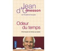 Odeur Du Temps - Chroniques