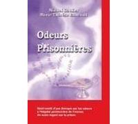 Odeurs prisonnières