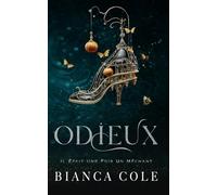 Odieux: Une Romance Mafieuse Sombre et Interdite